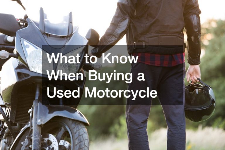 What to Know When Buying a Used Motorcycle